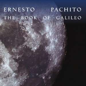  The Book of Galileo Ernesto Pachito Music