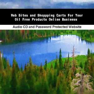  Web Sites and Shoppping Carts For Your Oil Free Products 