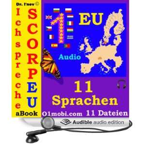 Ich spreche ScorpEU (mit Mozart) [11 EU Languages for German Speakers 