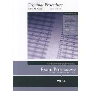  Exam Pro on Criminal Procedure, 3d (Sum + Substance Exam 