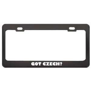 Got Czech? Language Nationality Country Black Metal License Plate 