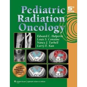 Pediatric Radiation Oncology (Halperin, Pediatric Radiation Oncology 