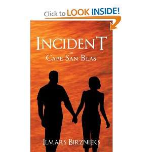 Incident At Cape San Blas and over one million other books are 