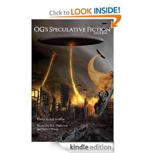 OGs Speculative Fiction, Issue 34: Sylvia Hiven, H.L. Fullerton, Ash 