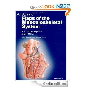 An Atlas of Flaps of the Musculoskeletal System Alain C. Masquelet 