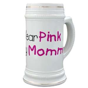   Drink Mug Cup) Cancer I Wear Pink Ribbon For My Mommy: Everything Else