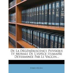   Le Vaccin (French Edition) (9781278588636) Verdé Delisle Books