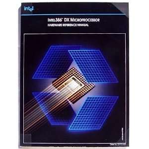 Intel386 Dx Microprocessor Hardware Reference Manual Intel 