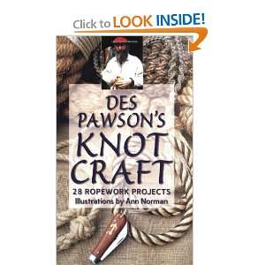 Knot Craft (9780939837632) Des Pawson Books