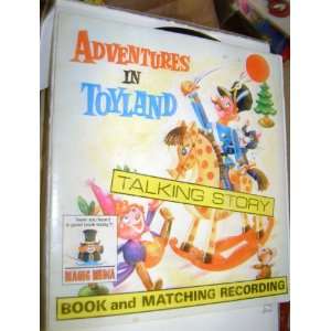    Adventures in Toyland Talking Story Book Only Magic Media Books