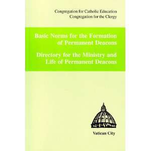 Basic Norms for the Formation of Permanent Deacons 