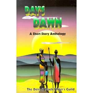  Days Dawn : A Short Story Anthology (9781888754032 