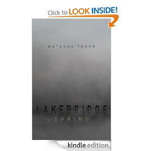 Lakebridge Spring Natasha Troop  Kindle Store