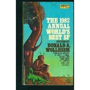  The 1982 Annual Worlds Best SF (9780879977283) Donald A 