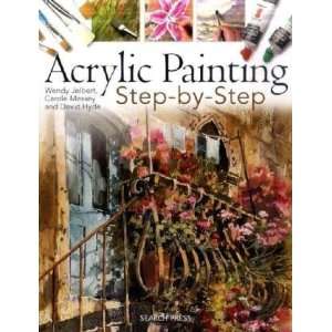 Acrylic Painting Step by Step [Paperback] David Hyde 