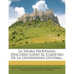   Leído Al Claustro De La Universidad Central (Spanish Edition