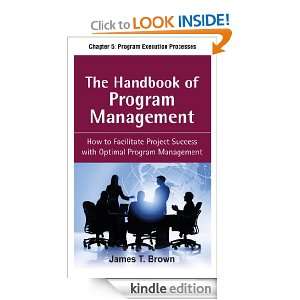   Handbook of Program Management, Chapter 5 Program Execution Processes