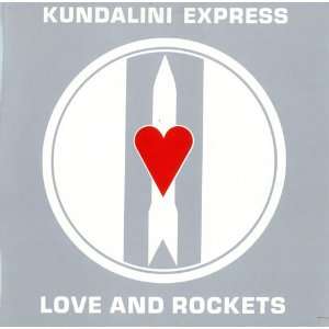  Kundalini Express Love & Rockets Music