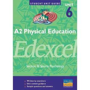  A2 Physical Education Edexcel Sports Psychology Unit 6B 