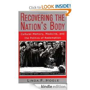 the Nations Body Cultural Memory, Medicine, and the Politics 