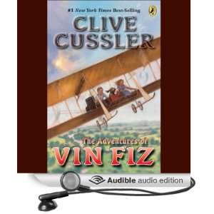  Adventures of Vin Fiz (Audible Audio Edition) Clive 