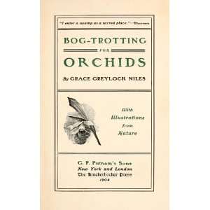  Bog Trotting For Orchids Grace Greylock Niles Books