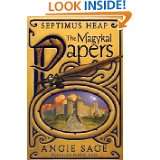 Septimus Heap The Magykal Papers by Angie Sage and Mark Zug (Jun 23 