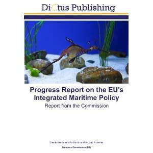  Progress Report on the EUs Integrated Maritime Policy Report 