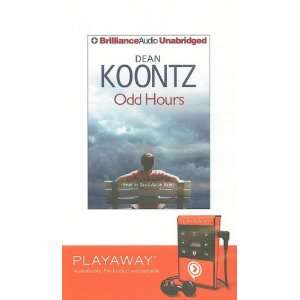  Odd Hours [With Earbuds] (Playaway Adult Fiction 