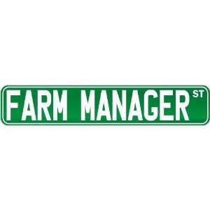  New  Farm Manager Street Sign Signs  Street Sign 