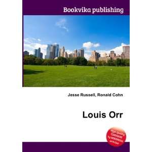  Louis Orr Ronald Cohn Jesse Russell Books