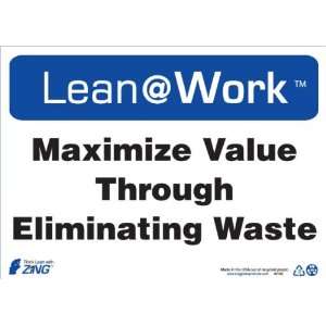 Zing Lean Processes Sign, Header Lean at Work, Maximum Value 