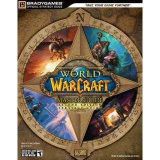 World of Warcraft Master Guide, Second Edition by Michael Lummis (Oct 