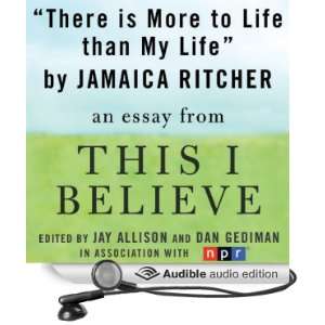   This I Believe Essay (Audible Audio Edition) Jamaica Ritcher Books