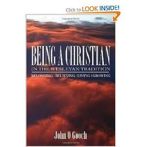  Being a Christian in the Wesleyan Tradition Belonging 