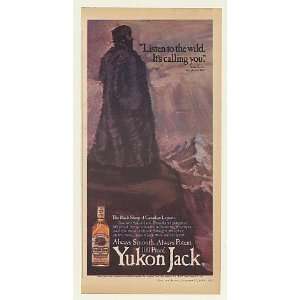  1983 Yukon Jack Liqueur Listen to Wild Calling You Print 