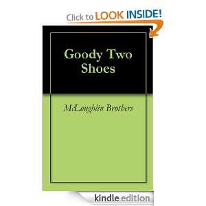 Goody Two Shoes McLoughlin Brothers  Kindle Store