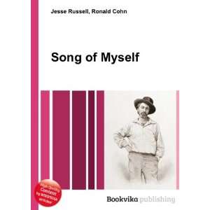  Song of Myself Ronald Cohn Jesse Russell Books
