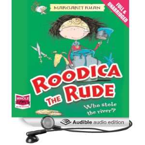  Roodica the Rude Who Stole the River? (Audible Audio 