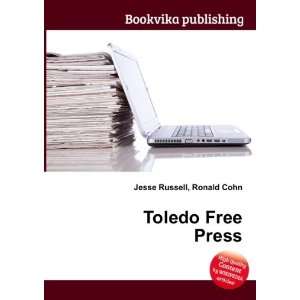  Toledo Free Press Ronald Cohn Jesse Russell Books