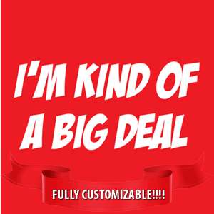 IM KIND OF A BIG DEAL funny t shirt anchorman tee S 3XL  
