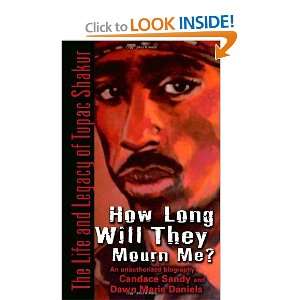   Legacy of Tupac Shakur [Mass Market Paperback] Candace Sandy Books