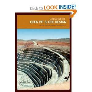  Guidelines for Open Pit Slope Design [Hardcover] John 
