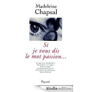 Si je vous dis le mot passion (French Edition)  Kindle 