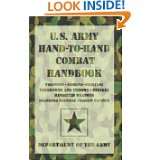 Army Hand to Hand Combat Handbook * Training * Ground Fighting 