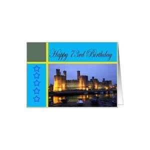  Happy 73rd Birthday Caernarfon Castle Card: Toys & Games