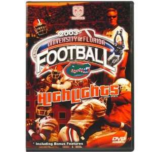  Florida Gators 2003 Season Highlights DVD Sports 
