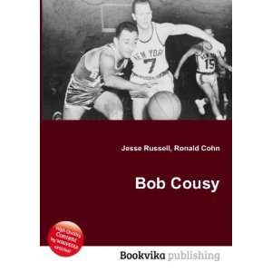  Bob Cousy Ronald Cohn Jesse Russell Books
