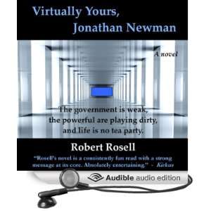   Yours, Jonathan Newman (Audible Audio Edition) Robert Rosell Books