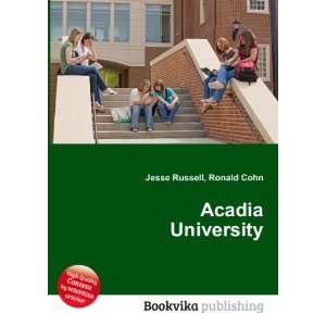  Acadia University Ronald Cohn Jesse Russell Books